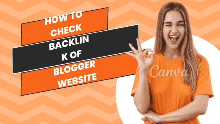 How to check becklink of blogger website